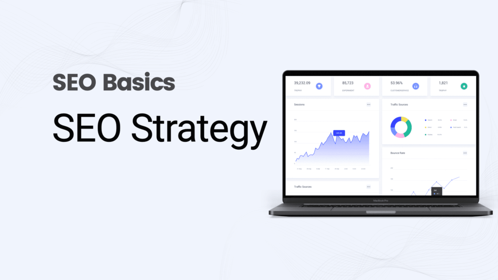 What Is SEO Strategy & Ranking Plan